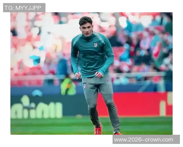 阿尔瓦雷斯回应巴萨传闻专注本赛季与世界杯备战